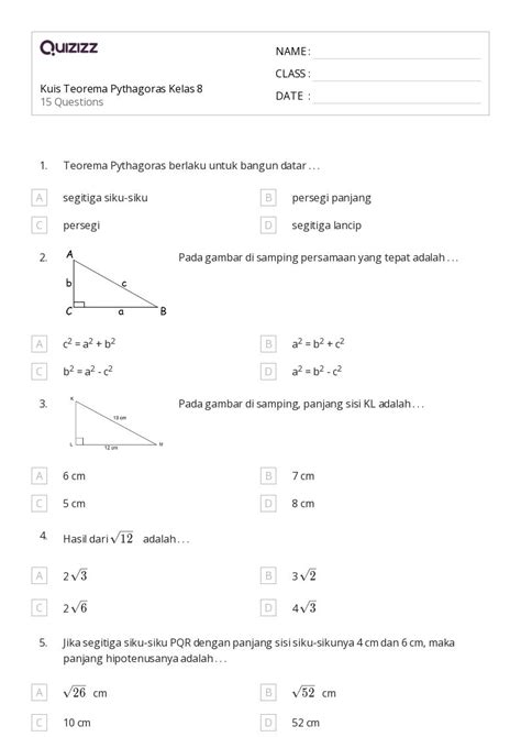 Lembar Kerja Kebalikan Teorema Pythagoras Untuk Kelas Di Quizizz