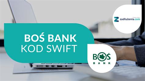 Bo Bank Sprawd Kod Swift Bic Oraz Iban