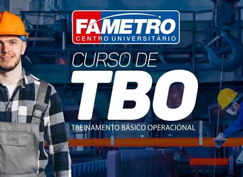 Fametro Oferece Cursos Gratuitos De Tbo Treinamento B Sico