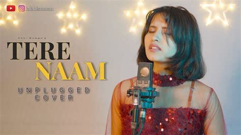 Tere Naam Unplugged Cover - Abhi Suman - YouTube