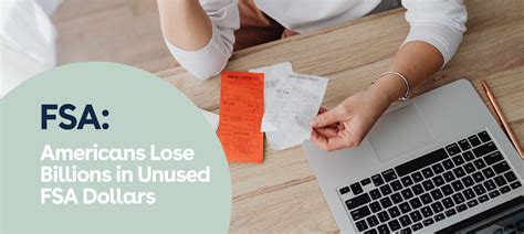 Americans Lose Billions in Unused FSA Dollars