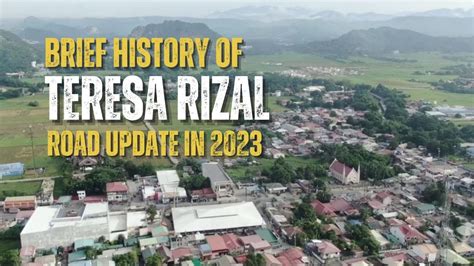 Brief History Of Teresa Rizal Road Update In 2023 Youtube