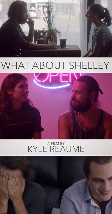 What About Shelley (2017) - Quotes - IMDb