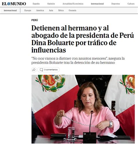 Dina Boluarte Así Informó La Prensa Internacional Sobre Detención De Hermano De Presidenta Latina