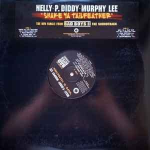 Nelly - P. Diddy - Murphy Lee – Shake Ya Tailfeather (2003, Vinyl ...