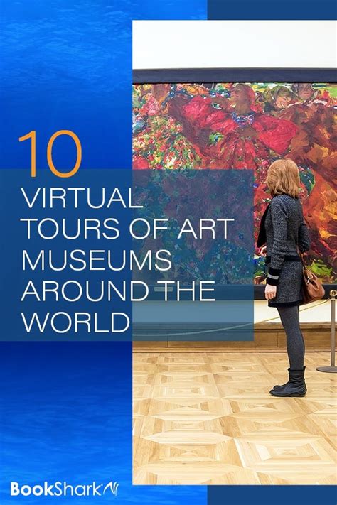 - 10 Virtual Tours of Art Museums Around the World | BookShark