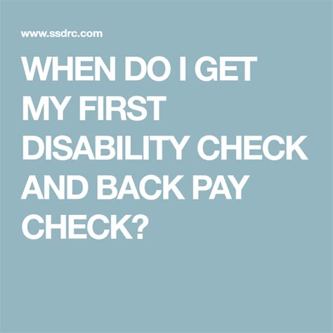 When Do I Get My First Disability Check And Back Pay Check Social