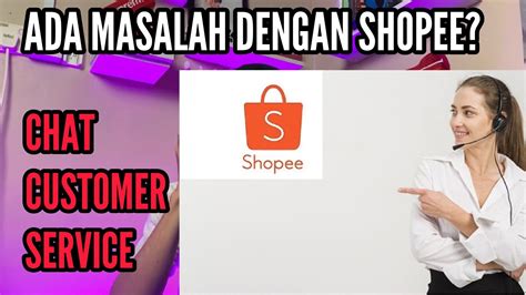 Contact Customer Service Shopee 2021 L Cara Chat Customer Service