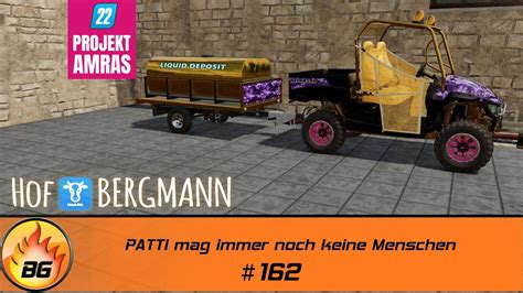 LS22 Amras 162 PATTI Mag Immer Noch Keine Menschen FARMING