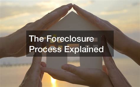 The Foreclosure Process Explained Wired Parish Legal Newsletter