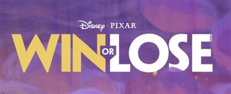 Win or Lose Coming from Pixar to Disney+