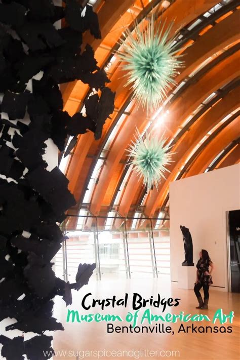 Crystal Bridges Museum Review ⋆ Sugar, Spice and Glitter