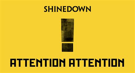 Shinedown Impresses with Heavy New Album ATTENTION ATTENTION (Album ...