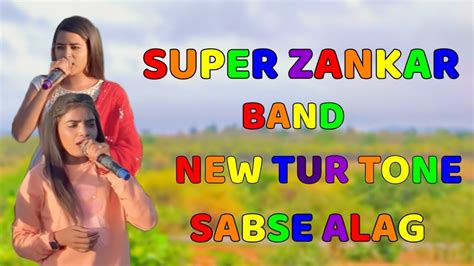 Super Zankar Band New Tur Tone Timli Youtube