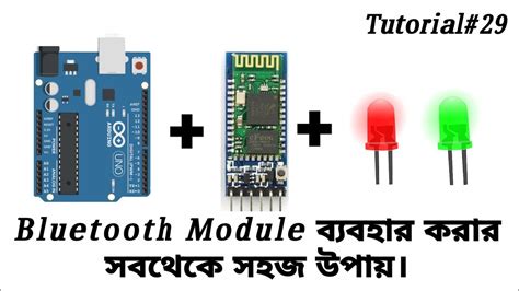 Arduino Tutorial 29How To Use Bluetooth Module With Arduino Bluetooth