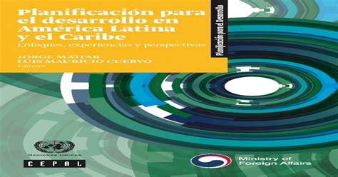 Planificaci N Para El Desarrollo En Am Rica Latina Y El Caribe Ilustran Las Maneras Pr Cticas