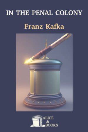 In the Penal Colony by Franz Kafka in PDF or ePUB - AliceAndBooks