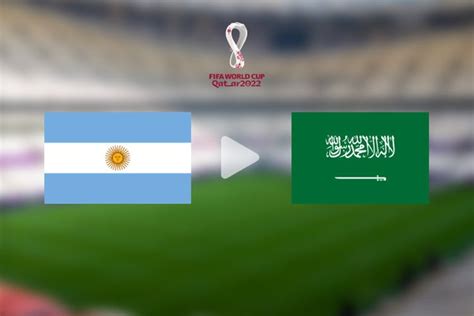 LINK LIVE STREAMING Argentina Vs Arab Saudi Gratis Nonton Piala Dunia