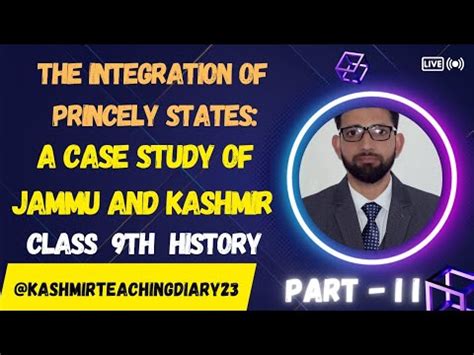 The Integration Of Princely States A Case Study Of Jammu And Kashmir