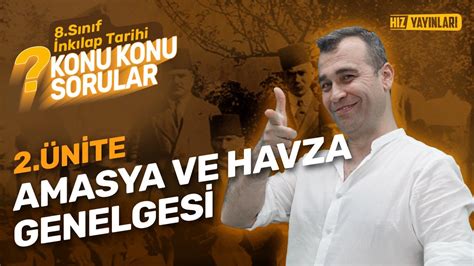 Konu Konu Sorular 8 Sınıf İnkılap Soru Çözümü Amasya ve Havza