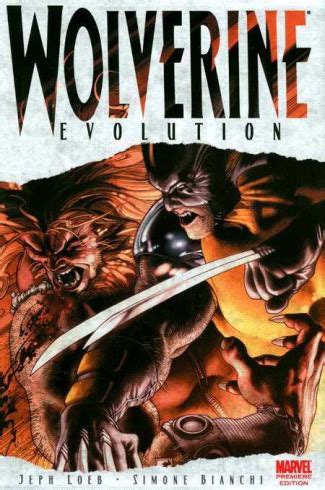 WOLVERINE EVOLUTION SOFTCOVER | Graphic Novels | Reed Comics