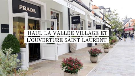 Haul La Vall E Village L Ouverture De La Boutique Saint Laurent Mes