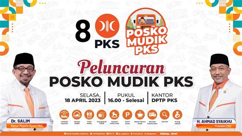 LIVE PELUNCURAN POSKO MUDIK PKS 2023 YouTube