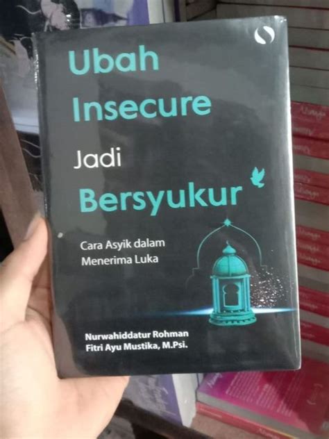 Buku Motivasi Islam Islami Ubah Insecure Jadi Bersyukur Lazada Indonesia