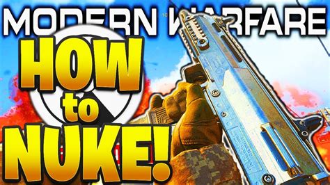 HOW TO GET A NUKE IN MODERN WARFARE TIPS AND TRICKS COD MODERN WARFARE