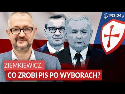 Co Zrobi PIS Po Wyborach DlaPolski PL