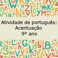 Atividade de português Acentuação 9º ano Acessaber