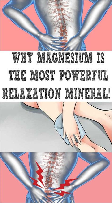 Why Magnesium Is Powerful Relaxation Mineral Body Cramps Medical Experts Intensive Care Unit