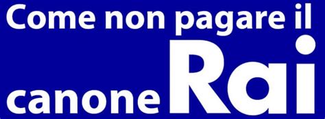 RAI Pagare il canone non è sempre obbligatorio AVOC La Voce del