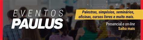 PAULUS Editora Produtor Eventos e Conteúdos na Sympla