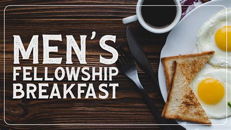 Men’s Fellowship Breakfast Pathway Church