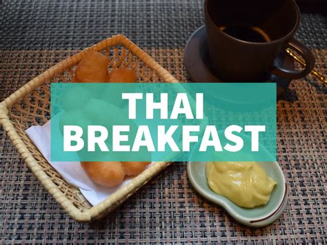 Thai Breakfast