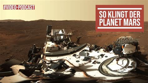 So Klingt Der Planet Mars Erste Aufnahmen Vom Roten Planeten