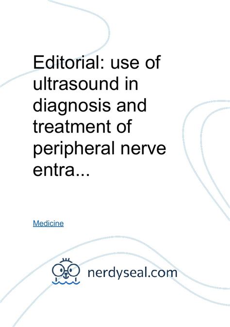 Editorial: use of ultrasound in diagnosis and treatment of peripheral nerve entrapment syndrome ...