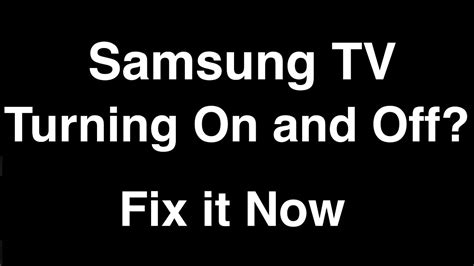 Samsung Smart TV Turning On And Off Fix It Now YouTube