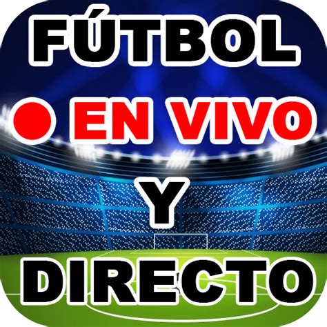 Ver Partidos En Vivo Guide Hd Descargar Apk Para Android Aptoide