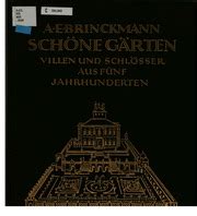 Albert Erich Brinckmann Schöne Gärten Villen und Schlösser aus fünf