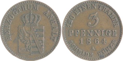 Anhalt Dessau 3 Pfennig 1864 A Leopold Friedrich 1817 1871 Ss MA Shops