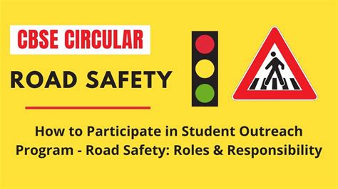 How To Participate In Student Outreach Program Road Safety Roles