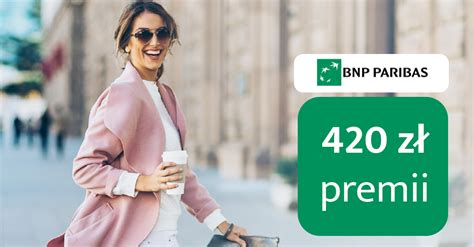 400 Zł Premii Gotówkowej W Bnp Paribas I Bon O Wartości 20 Zł Na Kawę