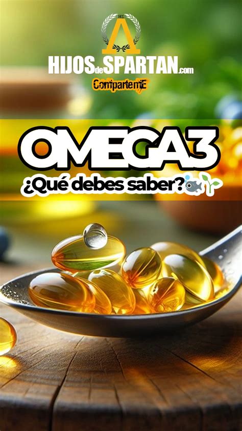 Descubre Los Beneficios Omega Para La Salud