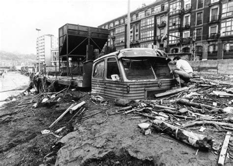 En Imágenes Así Fueron Las Grandes Inundaciones De 1983 En Bilbao