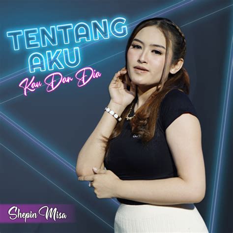 Stream Tentang Aku Kau Dan Dia By Sephin Misa Listen Online For Free