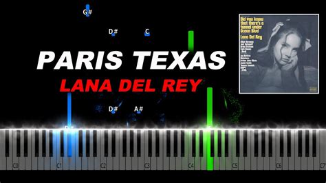 Lana Del Rey Paris Texas Piano Tutorial YouTube