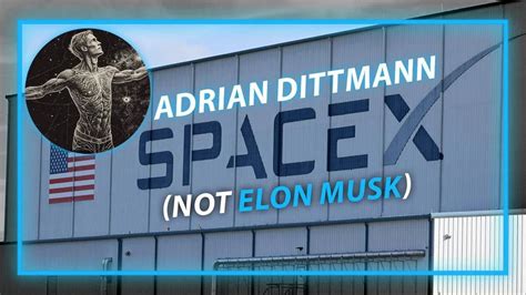 NOT Elon Musk- Adrian Dittmann- Talks About The Future Of Space X