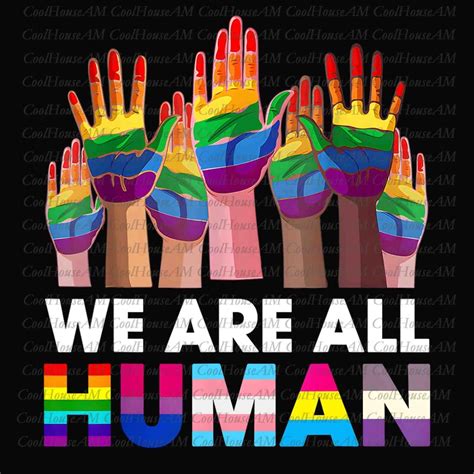 Rainbow LGBT LGBTQ Transgender Gay Pride We Are All Human PNG Happy Pride Month Png Pride